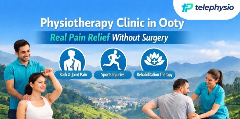 Physiotherapy Clinic in Ooty